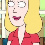 Beth? | HERE IS A QUESTION THAT HAS BEEN ON MY MIND;; DO YOU THINK THAT BETH IS A SLEEPER AGENT FROM RICK EX WIFE WHO MAY OR MAY NOT BE THE HEAD OF THE GALACTIC FEDERATION? | image tagged in rick and morty beth | made w/ Imgflip meme maker