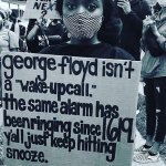 George Floyd Wake-Up Call meme
