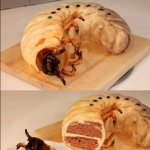 Grub | Mom: Oh sweetie it's what's on the inside that counts.

Me: | image tagged in grub,ugly,gross,cake | made w/ Imgflip meme maker