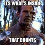 he’s going to open you up and count your insides | ITS WHAT’S INSIDE; THAT COUNTS | image tagged in adam thinking,buffy the vampire slayer | made w/ Imgflip meme maker