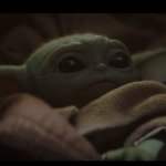 Baby Yoda assessing the situation meme