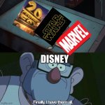 Indeed you do, but there’s MORE | DISNEY | image tagged in i have them all,star wars,gravity falls | made w/ Imgflip meme maker