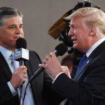 Hannity and Trump