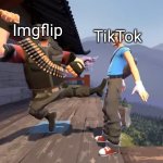 Heavy kicks Scout into the sky | TikTok; Imgflip | image tagged in memes,imgflip,tik tok | made w/ Imgflip meme maker