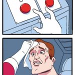 Two Buttons | A; &; T | image tagged in two buttons,memes,decisions decisions,first world problems,why not both,i'll take your entire stock | made w/ Imgflip meme maker