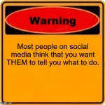 Social Media Warning