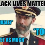 Black Lives Matter too