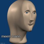 meem mann