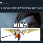 Name a character | MERCY | image tagged in name a character | made w/ Imgflip meme maker