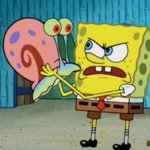 Spongebob mad at gary