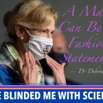 she blinded me with science meme