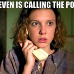 Eleven calls 911