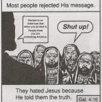 Racism Is So American. | Racism is so American that when you protest it, People think you are protesting America. | image tagged in they hated jesus because he told them the truth,racism | made w/ Imgflip meme maker