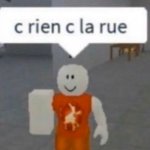 C rien C la rue meme