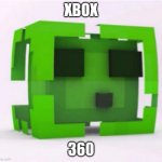 Xbox 360 MEME | XBOX; 360 | image tagged in minecraft slime | made w/ Imgflip meme maker