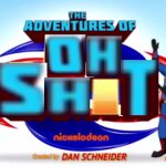 The Adventures Of Oh S**t
