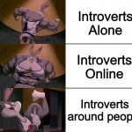 Here's an Introvert meme | Introverts Alone; Introverts Online; Introverts around people | image tagged in bugs bunny muscle evolution,memes,funny,dank memes,introvert | made w/ Imgflip meme maker