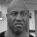 Debo | WHAT MASK LAW? | image tagged in debo | made w/ Imgflip meme maker