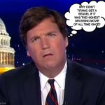 Confused Carlson | WHY DIDN'T TITANIC GET A SEQUEL IF IT WAS THE HIGHEST GROSSING MOVIE OF ALL TIME ONCE? | image tagged in confused carlson | made w/ Imgflip meme maker