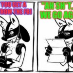FBI OPEN UP! | "AH SH*T, HERE WE GO AGAIN..."; WHEN YOU GET A LETTER FROM THE FBI | image tagged in confused lucario,nintendo,so true memes,why is the fbi here,fbi | made w/ Imgflip meme maker