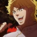 You thought it was (n) but it was me! DIO