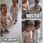 Totally Busted Doing the Wrong Thing | BUSTED; THE LOOK ON YOUR FACE BEFORE YOU GOT BUSTED; INSTANT REGRET | image tagged in totally busted,you're doing it wrong,doing the right things,why am i doing this,so glad i grew up doing this,what am i doing wit | made w/ Imgflip meme maker