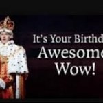 it's your birthday? awesome. wow!