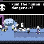 The human is dangerous