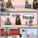 Derpy Memes #19 | wUn oV u R fAcKe. sPiL BeEnZ; kEmSt; sToNkS; Stocks | image tagged in stonks boardroom meeting suggestion | made w/ Imgflip meme maker