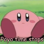 Poyo time stops