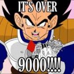 Its over 9000!