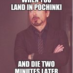 Friends and PUBG | WHEN YOU LAND IN POCHINKI; AND DIE TWO MINUTES LATER | image tagged in friends and pubg,pubg meme,funny meme,top meme,robert downey jr rdj meme,best meme | made w/ Imgflip meme maker