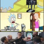 10/10 editing | WHAT IS MY PURPOSE; YOU JUST TELL REALLY BAD DAD JOKES | image tagged in rick and morty butter,captain america elevator,memes | made w/ Imgflip meme maker