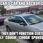 Oscar Delgado's habitat | OSCAR'S CAR AND BACKUP CAR; INITIALLY THEY DON'T FUNCTION CERTAIN (MEX) THINGS PROPERLY *COUGH* *COUGH* SPONSORED BY OTHERS | image tagged in strange cars,question mark,good memes,weird stuff i do pootoo,mexican fiesta | made w/ Imgflip meme maker