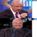 Angry and happy Dr. Phil meme