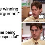 It's a little blurry | *me winning an argument*; MOM; *me being disrespectful*; MOM | image tagged in it's a little blurry | made w/ Imgflip meme maker