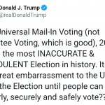 Trump's Dumb Ass Mail In Voting Conspiracy Theory