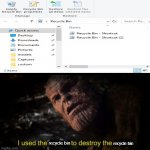 I | recycle bin; recycle bin | image tagged in i used the stones to destroy the stones | made w/ Imgflip meme maker