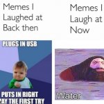 I love modern humor | image tagged in memes i laughed at then vs memes i laugh at now | made w/ Imgflip meme maker