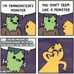 Frankenstein's Monster | I LIKE AND SUBSCRIBE TO YOUTUBERS BECAUSE THEY TOLD ME TO NOT BECAUSE I ACTUALLY LIKE THEM; BOTTOM TEXT | image tagged in frankenstein's monster | made w/ Imgflip meme maker