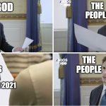 Ah Shit here we go again | THE PEOPLE; GOD; 2020 IS JUST A TRAILER FOR 2021; THE PEOPLE | image tagged in confused axios interview,2020,trump 2020 | made w/ Imgflip meme maker