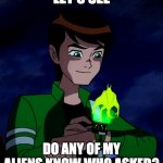 Ben 10 who asked