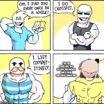 Saitama Training | I DO 100 PUSH-UPS, 100 SIT-UPS, 100 SQUATS, AND A 10KM RUN EVERY SINGLE DAY. | image tagged in i just jog every once in a while | made w/ Imgflip meme maker