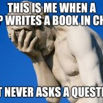 Customer Service Supervisor | THIS IS ME WHEN A REP WRITES A BOOK IN CHAT; BUT NEVER ASKS A QUESTION | image tagged in holding my head in disbelief,customer service,angry supervisor monkey,frustration,funny memes | made w/ Imgflip meme maker