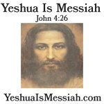 Yeshua Is Messiah