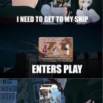 Homeworld is the best base | ENTERS PLAY | image tagged in rwby need to get to my ship,smash up | made w/ Imgflip meme maker