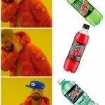 Mountain dew | ME AT THE MTN DEW STORE... IF IT AIN'T AT THE STORR, I WANT IT MORR! | image tagged in mountain dew,drake meme | made w/ Imgflip meme maker