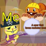 Cuddles and Handy (HTF) | Me; A user that loves rockstar memes | image tagged in cuddles and handy htf,happy handy htf,memes,happy tree friends | made w/ Imgflip meme maker