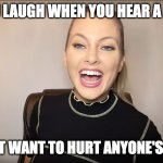 Fake Laugh | HOW YOU LAUGH WHEN YOU HEAR A BAD JOKE; BUT DON'T WANT TO HURT ANYONE'S FEELINGS | image tagged in fake laugh | made w/ Imgflip meme maker