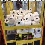 Toilet Paper | FIRST US RESPONSE TO A PANDEMIC; IS IT CHARMIN? | image tagged in toilet paper | made w/ Imgflip meme maker